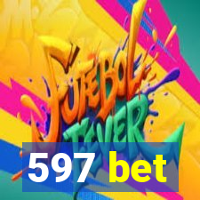 597 bet